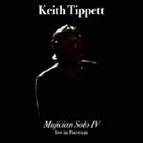 keith Tippett Mujician Solo IV
